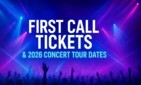 First Call Tickets & 2026-2027 Concert Tour Dates