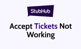 Fix Stubhub Accept Tickets Not Working