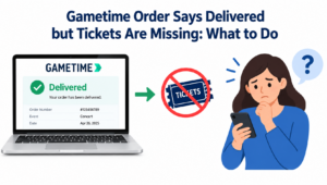 Gametime Order Says Delivered but Tickets Are Missing