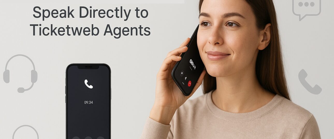 How to Contact Ticketweb for Assistance Instantly