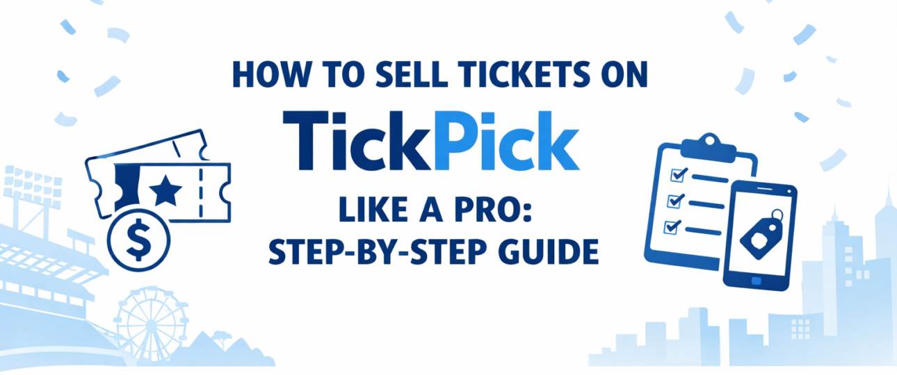 How to Sell Tickets on TickPick