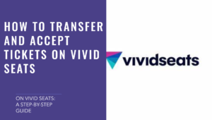 how to transfer tickets on vivid seats