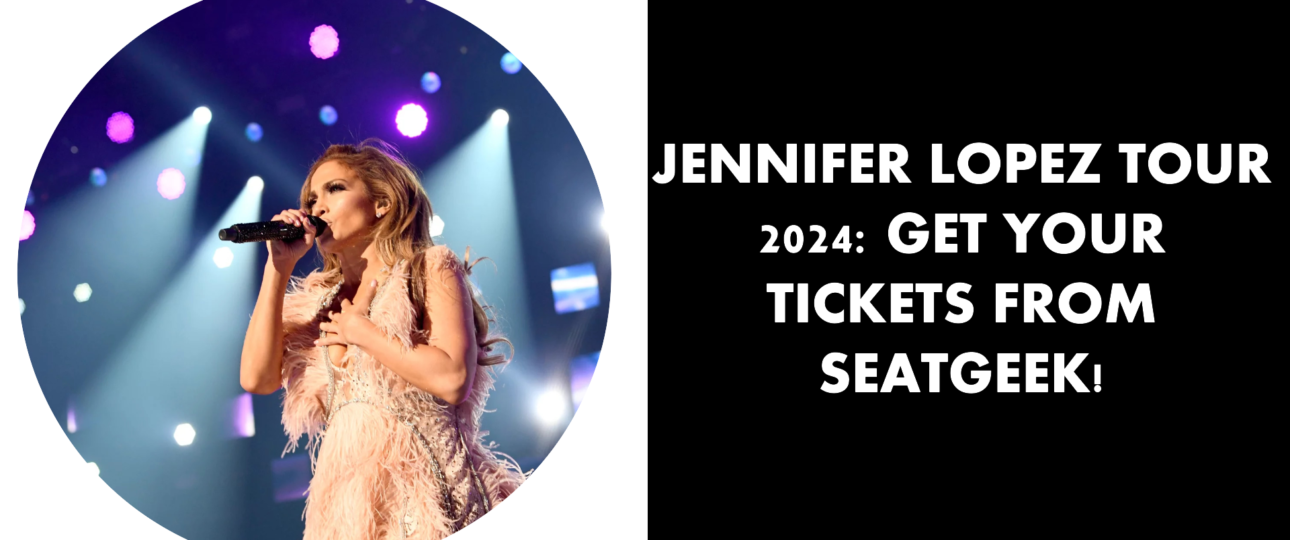 Jennifer Lopez Tour 2024