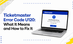 Ticketmaster Error Code U120