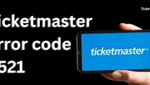 ticketmaster error u521